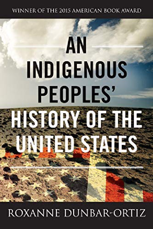 Cover for An Indigenous Peoples' History of the United States