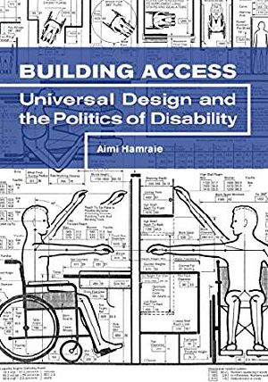 Cover for Building Access: Universal Design and the Politics of Accessibility