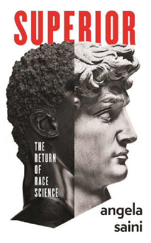 Cover for Superior: The Return of Race Science