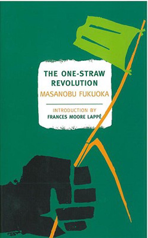 Cover for The One-Straw Revolution