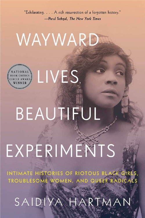 Cover for Wayward Lives, Beautiful Experiments