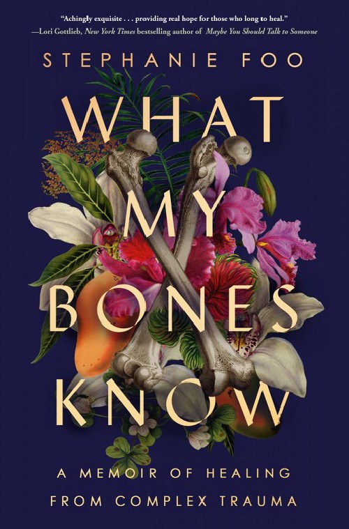 Cover for What My Bones Know