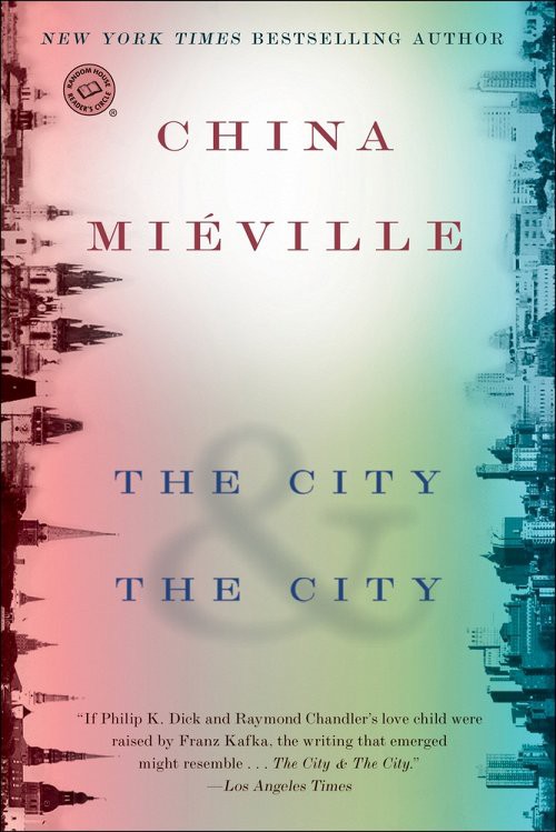 Cover for The City & The City