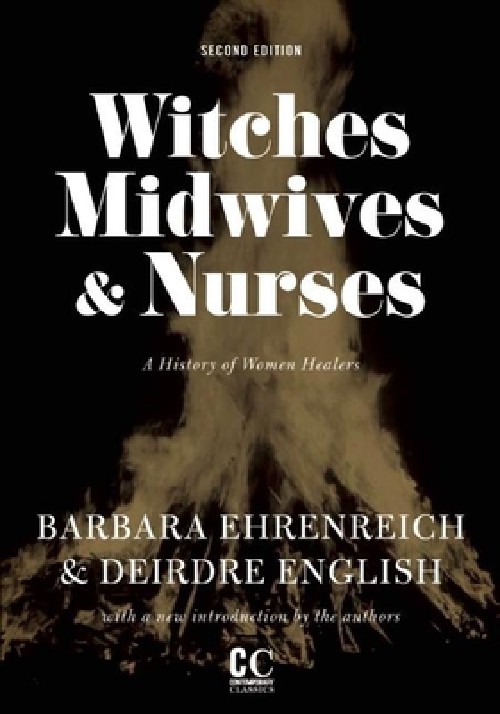 Cover for Witches, Midwives & Nurses