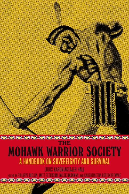 Cover for The Mohawk Warrior Society