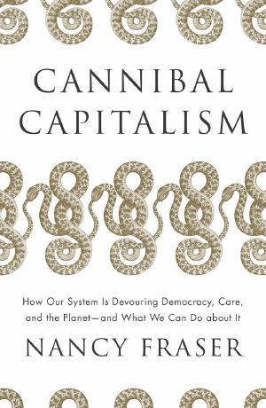Cover for Cannibal Capitalism